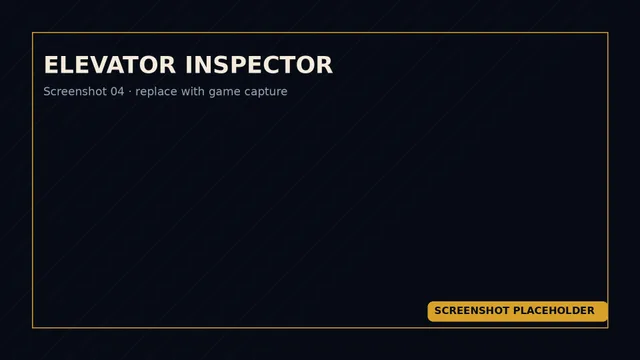 Platzhalter: Elevator Inspector – Screenshot 4